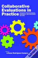 Collaborative Evaluation In Practice