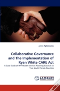 Capa do artigo Collaborative Governance And The Implementation Of Ryan White Care Act