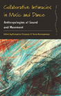 Collaborative Intimacies In Music And Dance - Preview