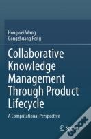 Collaborative Knowledge Management Through Product Lifecycle