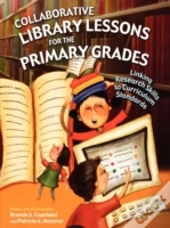 Collaborative Library Lessons For The Primary Grades
