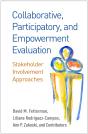 Collaborative, Participatory, And Empowerment Evaluation - Preview