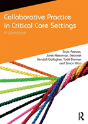 Collaborative Practice In Critical Care Settings - Preview
