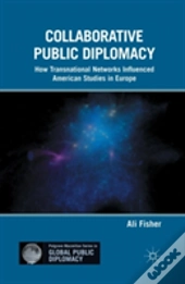 Collaborative Public Diplomacy