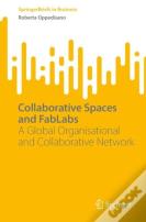 Collaborative Spaces And Fablabs