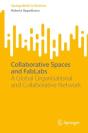 Collaborative Spaces And Fablabs - Preview
