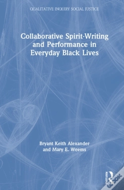 Capa do artigo Collaborative Spirit-Writing And Performance In Everyday Black Lives