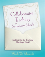 Collaborative Teaching In Secondary Schools - Preview