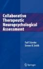 Collaborative Therapeutic Neuropsychological Assessment - Preview