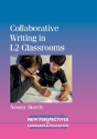 Collaborative Writing In L2 Classrooms - Preview