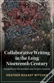Capa do artigo Collaborative Writing In The Long Nineteenth Century