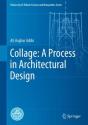 Collage: A Process In Architectural Design - Preview