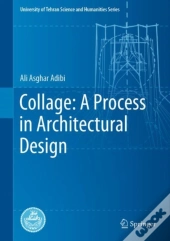 Collage: A Process In Architectural Design