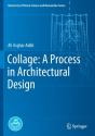 Collage: A Process In Architectural Design - Preview
