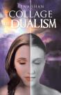 Collage Of Dualism - Preview