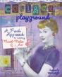 Collage Playground - Preview