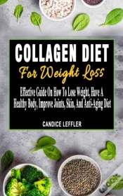 Capa do artigo Collagen Diet For Weight Loss