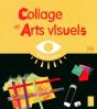 Collages Et Arts Visuels ; Ps - Preview