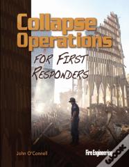 Collapse Operations For First Responders