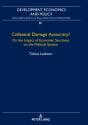 Collateral Damage Autocracy? - Preview