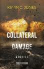 Collateral Damage: Stories - Preview