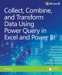 Collect, Combine, And Transform Data Using Power Query In Excel And Power Bi - Preview