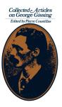 Collected Articles On George Gissing - Preview