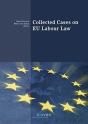 Collected Cases On Eu Labour Law - Preview