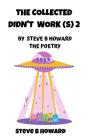 Collected Didn'T Work(S) 2 Poetry By Steve B Howard - Preview