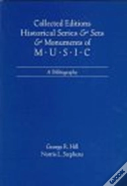 Capa do artigo Collected Editions, Historical Series & Sets, & Monuments Of Music
