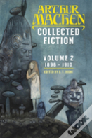 Collected Fiction Volume 2