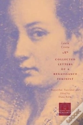 Collected Letters Of A Renaissance Feminist