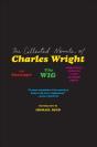 Collected Novels Of Charles Wright - Preview