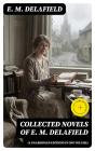 Collected Novels Of E. M. Delafield (6 Unabridged Editions In One Volume) - Preview