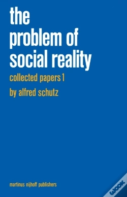 Capa do artigo Collected Papers I. The Problem Of Social Reality