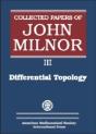 Collected Papers Of John Milnor, Volume Iii - Preview