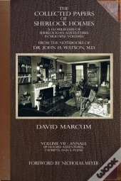 Collected Papers Of Sherlock Holmes - Volume 7