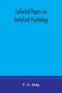 Collected Papers On Analytical Psychology - Preview