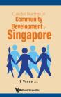 Collected Readings On Community Development In Singapore - Preview
