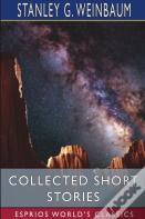 Collected Short Stories (Esprios Classics)