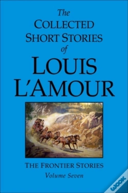 Capa do artigo Collected Short Stories Of Louis L'Amour, Volume 7