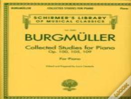 Collected Studies Op. 100 - Op. 105 - Op. 109