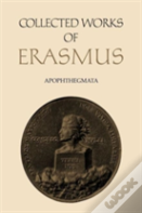 Collected Works Of Erasmus