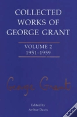 Capa do artigo Collected Works Of George Grant