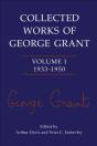 Collected Works Of George Grant - Preview