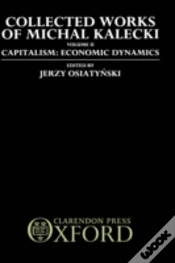 Capa do artigo Collected Works Of Michal Kalecki: Volume Ii. Capitalism: Economic Dynamics