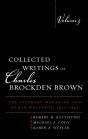 Collected Writings Of Charles Brockden Brown - Preview