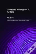 Collected Writings Of R.P. Dore