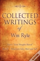 Collected Writings Of Wm Ryle
