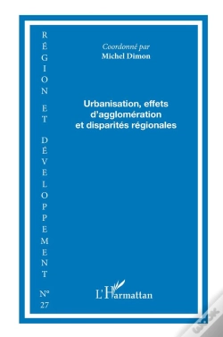 Capa do artigo Collectif Tome 27 : Urbanisation, Effets D'Agglomération Et Disparités Régionales